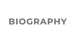 BIOGRAPHY