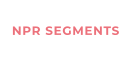 NPR SEGMENTS